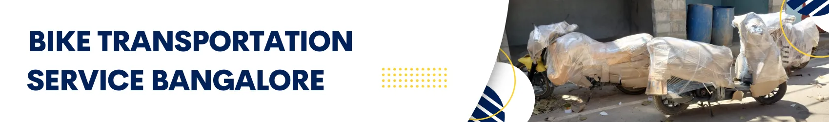 Bike Transportation service in Bangalore