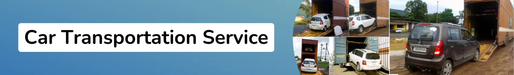 Car Transportation service in Bangalore